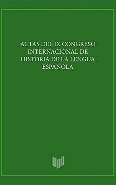 Produktbild: Actas del IX Congreso Internacional de Historia de la Lengua Espa&ntilde;ola.