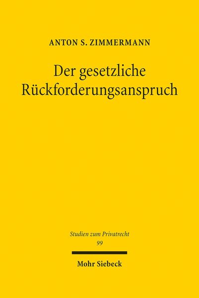 Produktbild: Der gesetzliche R&uuml;ckforderungsanspruch