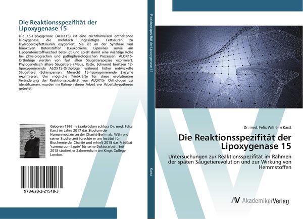 Die Reaktionsspezifität der Lipoxygenase 15, Taschenbuch von Felix Wilhelm Karst, AV Akademikerverlag, 9786202215183