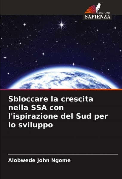 Produktbild: Sbloccare la crescita nella SSA con l'ispirazione del Sud per lo sviluppo