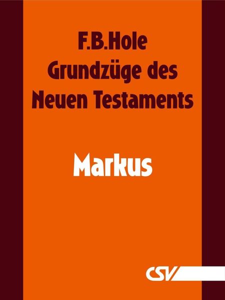 Produktbild: Grundz&uuml;ge des Neuen Testaments - Markus