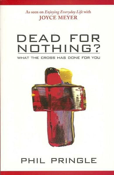 Produktbild: Dead for Nothing?: What the Cross Has Done for You