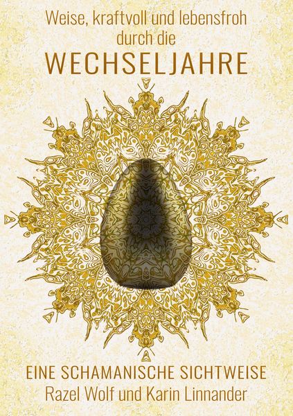 Produktbild: Weise, kraftvoll und lebensfroh durch die WECHSELJAHRE