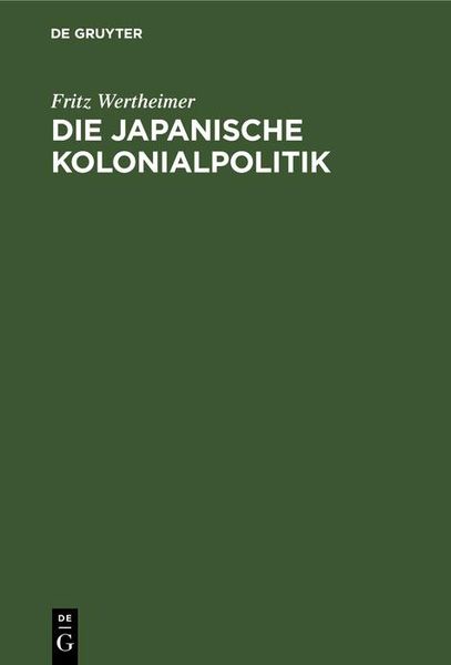 Produktbild: Die japanische Kolonialpolitik
