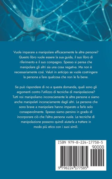 Produktbild: PNL per principianti Passo dopo passo per ottenere pi&ugrave; successo con la psicologia semplice, le tecniche di manipolazione e il giusto linguaggio del corpo.