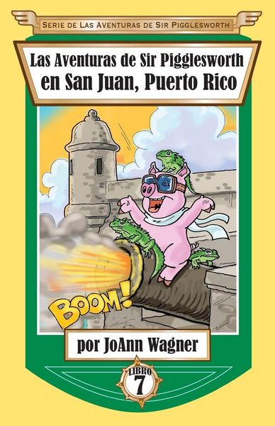 Produktbild: Las Aventuras de Sir Pigglesworth en San Juan, Puerto Rico