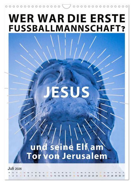 Produktbild: Ich mag Fu&szlig;ball&hellip; und vielleicht drei Leute. Spr&uuml;che und Weisheiten vom Spielfeldrand (Wandkalender 2026 DIN A3 hoch), CALVENDO Monatskalender