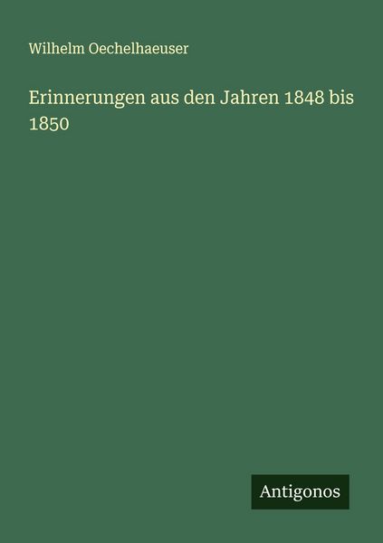 Produktbild: Erinnerungen aus den Jahren 1848 bis 1850