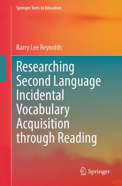 Produktbild: Researching Second Language Incidental Vocabulary Acquisition through Reading