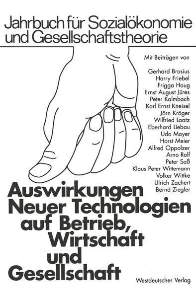 Produktbild: Auswirkungen Neuer Technologien auf Betrieb, Wirtschaft und Gesellschaft