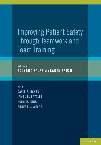 Produktbild: Improving Patient Safety Through Teamwork and Team Training