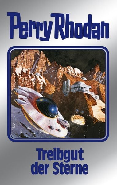 Produktbild: Perry Rhodan 99: Treibgut der Sterne (Silberband)