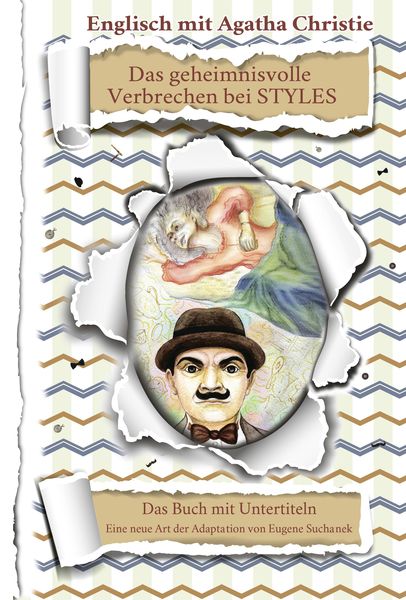 Produktbild: Englisch f&uuml;r Anf&auml;nger mit Agatha Christie. &laquo;Das geheimnisvolle Verbrechen bei STYLES&raquo;