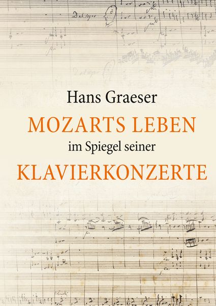Produktbild: Mozarts Leben im Spiegel seiner Klavierkonzerte