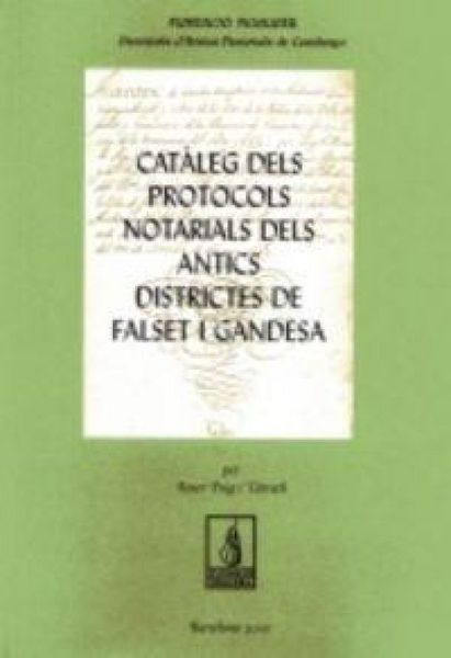 Produktbild: Cat&agrave;lec dels protocols notarials dels antics districtes de Falset i Gandesa