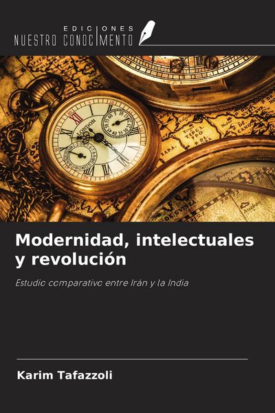 Produktbild: Modernidad, intelectuales y revoluci&oacute;n