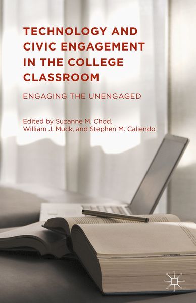 Produktbild: Technology and Civic Engagement in the College Classroom