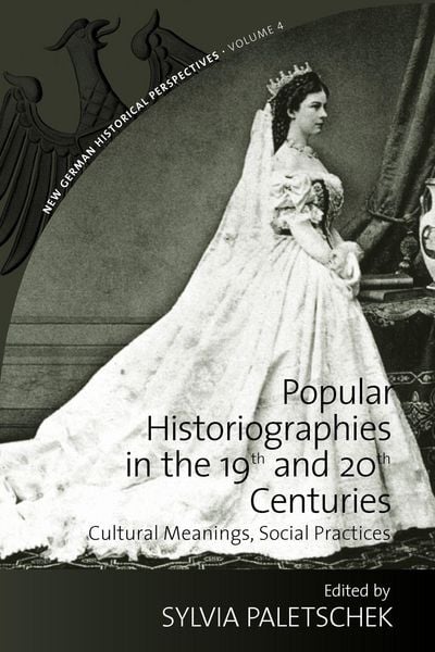Produktbild: Popular Historiographies in the 19th and 20th Centuries