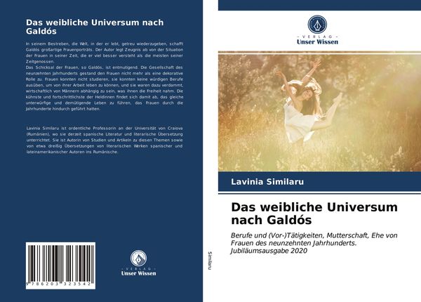 Das weibliche Universum nach Galdós, Taschenbuch von Lavinia Similaru, Verlag Unser Wissen, 9786203323542