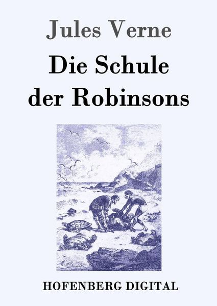 Produktbild: Die Schule der Robinsons