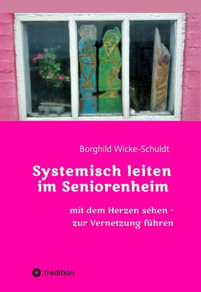 Produktbild: Systemisch leiten im Seniorenheim