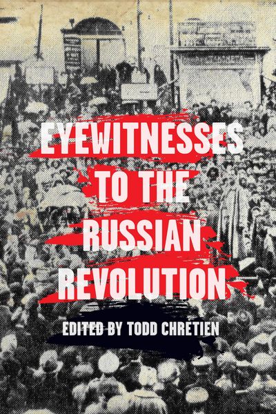 Produktbild: Eyewitnesses to the Russian Revolution