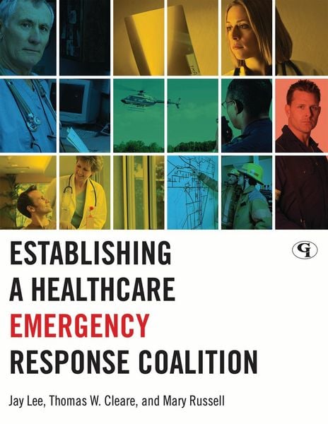 Produktbild: Establishing a Healthcare Emergency Response Coalition