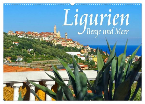 Produktbild: Ligurien - Berge und Meer (Wandkalender 2026 DIN A2 quer), CALVENDO Monatskalender