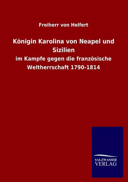 Produktbild: K&ouml;nigin Karolina von Neapel und Sizilien