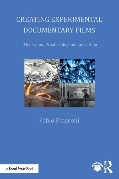 Produktbild: Creating Experimental Documentary Films