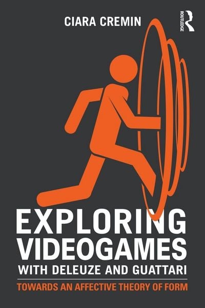 Produktbild: Exploring Videogames with Deleuze and Guattari