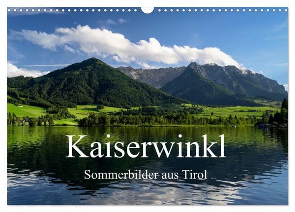 Kaiserwinkl - Sommerbilder aus Tirol (Wandkalender 2025 DIN A3 quer), CALVENDO Monatskalender