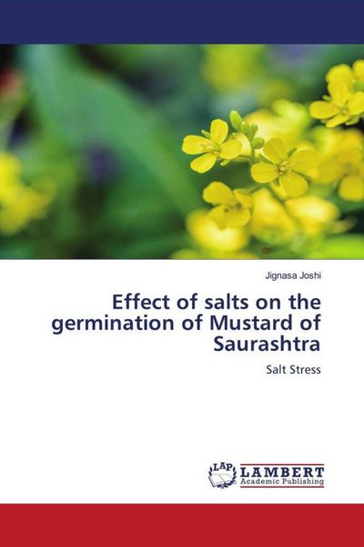 Produktbild: Effect of salts on the germination of Mustard of Saurashtra