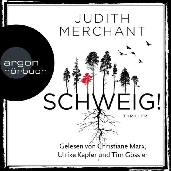 SCHWEIG! - Judith Merchant, Audio, 9783732456260