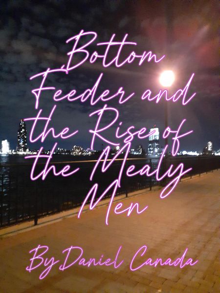 Produktbild: Bottom Feeder and the Rise of the Mealy Men