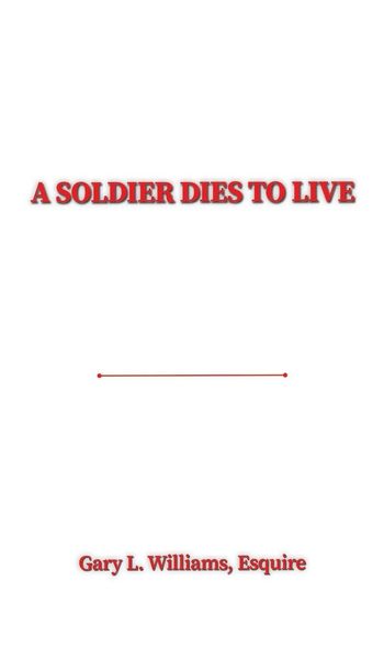 Produktbild: A Soldier Dies to Live