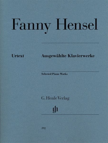 Fanny Hensel - Ausgewählte Klavierwerke