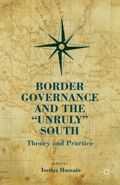 Produktbild: Border Governance and the "Unruly" South