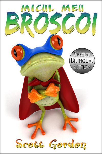 Produktbild: Micul Meu Broscoi: Special Bilingual Edition