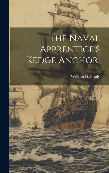 Produktbild: The Naval Apprentice's Kedge Anchor;
