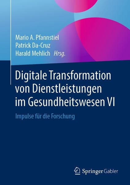 Produktbild: Digitale Transformation von Dienstleistungen im Gesundheitswesen VI