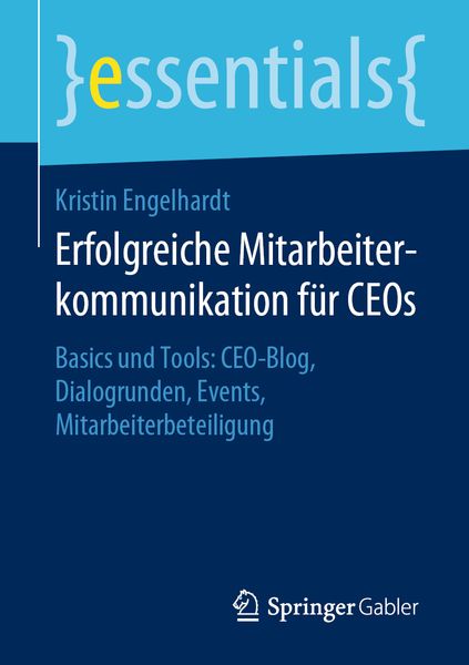 Produktbild: Erfolgreiche Mitarbeiterkommunikation f&uuml;r CEOs