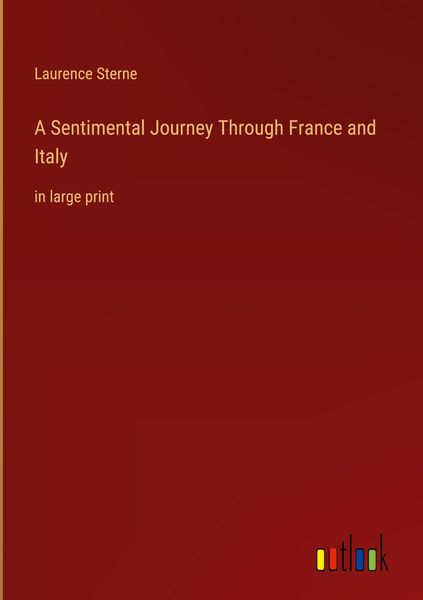 Produktbild: A Sentimental Journey Through France and Italy