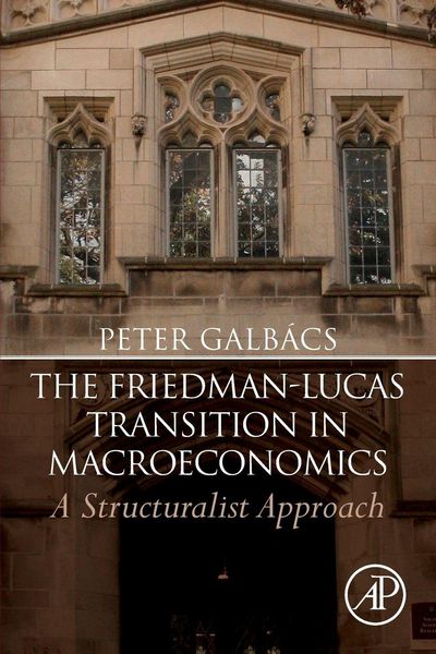 Produktbild: The Friedman-Lucas Transition in Macroeconomics