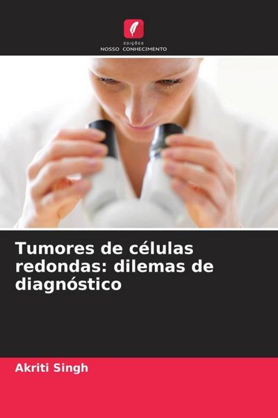Produktbild: Tumores de c&eacute;lulas redondas: dilemas de diagn&oacute;stico