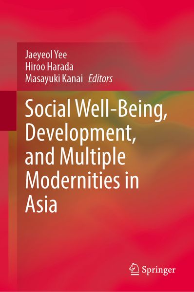 Produktbild: Social Well-Being, Development, and Multiple Modernities in Asia