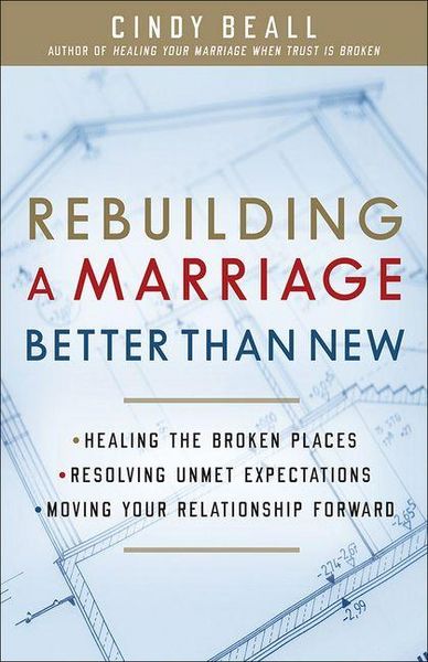 Produktbild: Rebuilding a Marriage Better Than New