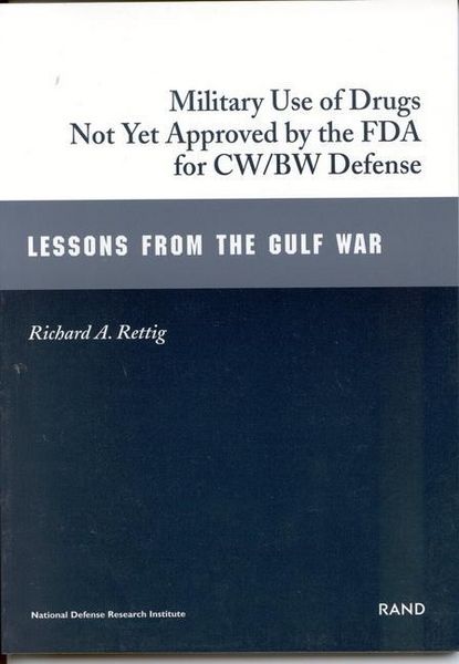 Produktbild: Military Use of Drugs Not Yet Approved by FDA for Bw/Cw Defense
