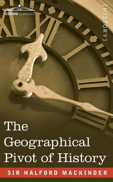 Produktbild: The Geographical Pivot of History