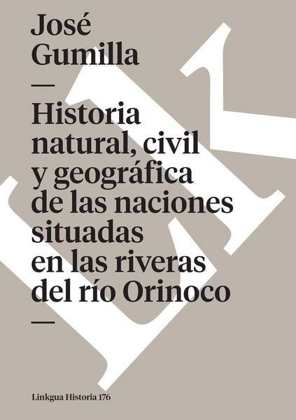 Produktbild: Historia natural, civil y geogr&aacute;fica de las naciones situadas en las riveras del r&iacute;o Orinoco